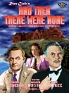 And Then There Were None
